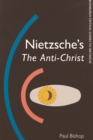 Nietzsche'S the Anti-Christ - Book