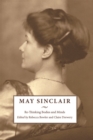 May Sinclair : Re-Thinking Bodies and Minds - Book