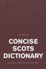 Concise Scots Dictionary : Second Edition - Book