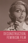 Deconstruction, Feminism, Film - eBook