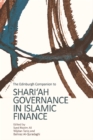 The Edinburgh Companion to Shari'Ah Governance in Islamic Finance - Book