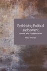 Rethinking Political Judgement : Arendt and Existentialism - eBook