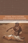 Nordic Film Cultures and Cinemas of Elsewhere - Book