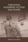 Publishing Modernist Fiction and Poetry - Book