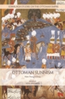 Ottoman Sunnism : New Perspectives - Book