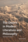 The Desert in Modern Literature and Philosophy : Wasteland Aesthetics - Book