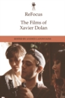 Refocus: The Films of Xavier Dolan - Book