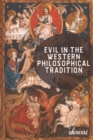 Evil in the Western Philosophical Tradition - Book