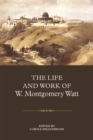 The Life and Work of W. Montgomery Watt - eBook