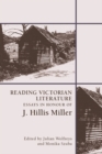 Reading Victorian Literature : Essays in Honour of J. Hillis Miller - Book