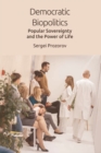 Democratic Biopolitics : Popular Sovereignty and the Power of Life - eBook