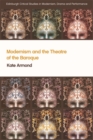Modernism and the Theatre of the Baroque - Book