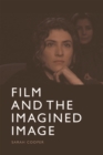 Film and the Imagined Image - Book