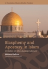 Blasphemy and Apostasy in Islam : Debates on Shi'a Jurisprudence - Book