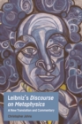 Leibniz's Discourse on Metaphysics : A New Translation and Commentary - eBook