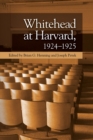 Whitehead at Harvard, 1924 1925 - Book