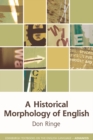 A Historical Morphology of English - Book