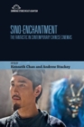 Sino-Enchantment : The Fantastic in Contemporary Chinese Cinemas - Book