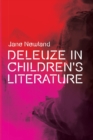 Deleuze in Children's Literature - Book