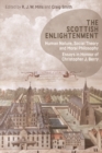 The Scottish Enlightenment : Human Nature, Social Theory and Moral Philosophy: Essays in Honour of Christopher Berry - Book