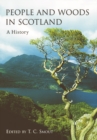 People and Woods in Scotland : A History - eBook