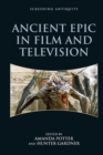 Ancient Epic in Film and Television - Book