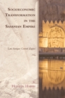 Socioeconomic Transformation in the Sasanian Empire : Late Antique Central Zagros - eBook