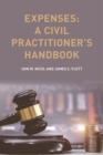 Expenses : A Civil Practitioner's Handbook - eBook
