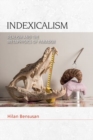 Indexicalism : The Metaphysics of Paradox - Book