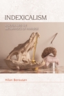 Indexicalism : Realism and the Metaphysics of Paradox - Book