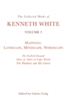 The Collected Works of Kenneth White : Volume 2: the Opening of the Field - Book