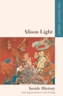 Alison Light - Inside History : From Popular Fiction to Life-Writing - eBook
