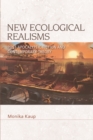 New Ecological Realisms : Post-Apocalyptic Fiction and Contemporary Theory - Book