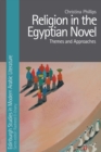 Religion in the Egyptian Novel - Book