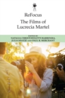 Refocus: The Films of Lucrecia Martel - Book