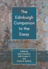 The Edinburgh Companion to the Essay - eBook