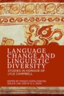 Language Change and Linguistic Diversity : Studies in Honour of Lyle Campbell - Book