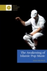 The Awakening of Islamic Pop Music - Book
