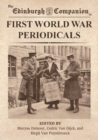 The Edinburgh Companion to First World War Periodicals - eBook