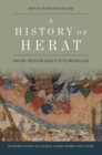 A History of Herat : From Chingiz Khan to Tamerlane - Book