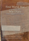 4 DIVISION Divisional Troops Prince of Wales's Own (West Yorkshire Regiment) 21st Battalion Pioneers : 14 June 1916 - 28 February 1919 (First World War, War Diary, WO95/1472/3) - Book