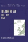 The War at Sea 1939-45 : Atlas - Book