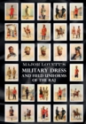 Major Lovett's Military Dress and Field Uniforms of the Raj - Book