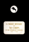 A History of 30 Corps in the European Campaign 1944-1945 - Book