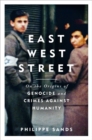 East West Street : Non-fiction Book of the Year 2017 - Book