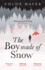 The Boy Made of Snow - Book