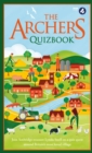 The Archers Quizbook : Join Ambridge treasure Lynda Snell on a quiz quest around Britain's most loved village - eBook