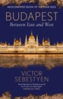 Budapest : Between East and West - Book