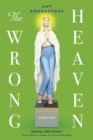 The Wrong Heaven - Book
