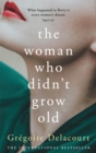 The Woman Who Didn't Grow Old - Book
